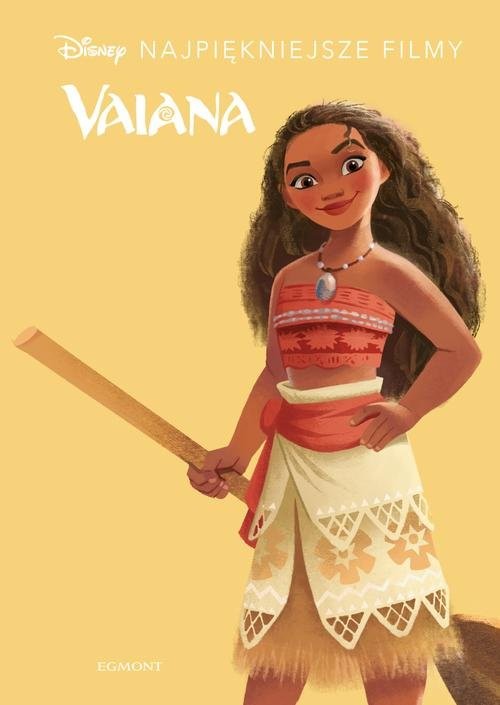 okładka Vaiana. Disney Najpiękniejsze filmy książka | Opracowania Zbiorowe