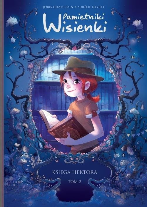 okładka Pamiętniki Wisienki Tom 2 Księga Hektora książka | Chamblain Joris