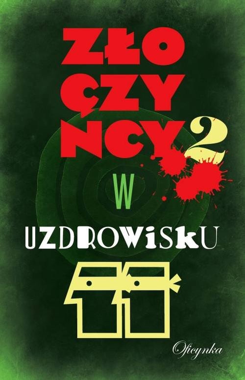 okładka Złoczyńcy w uzdrowisku 2 książka