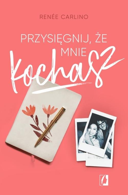 okładka Przysięgnij że mnie kochasz książka | Renée Carlino