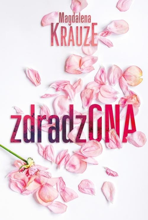 okładka Zdradzona książka | Magdalena Krauze