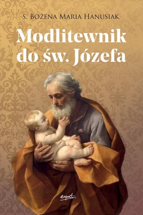 okładka Modlitewnik do św. Józefa książka | Bożena Maria Hanusiak
