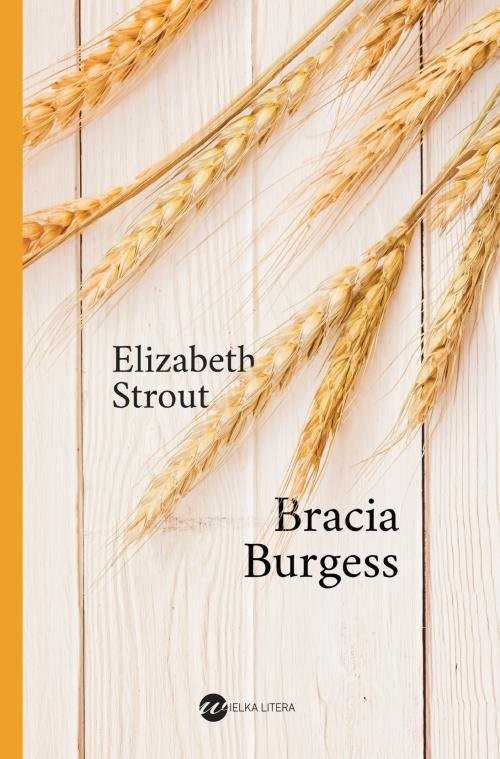 okładka Bracia Burgess książka | Elizabeth Strout