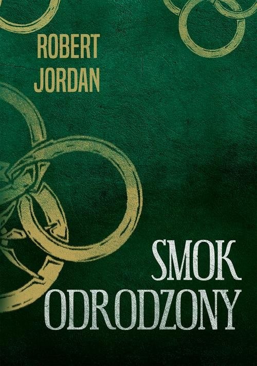 okładka Smok odrodzony książka | Robert Jordan