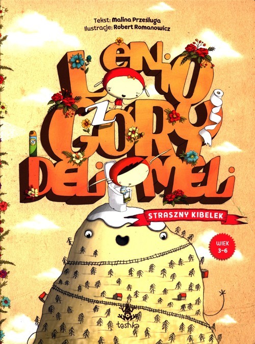 okładka Lenio z Góry Deli Meli. Straszny kibelek książka | Malina Prześluga