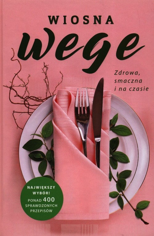 okładka Wiosna wege Zdrowa smaczna i na czasie książka | Renata Duczyńska-Surmacz