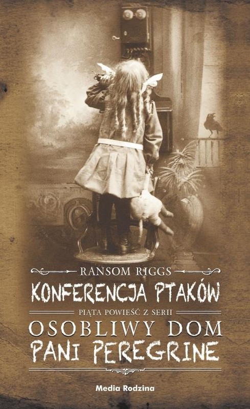 okładka Konferencja ptaków książka | Ransom Riggs