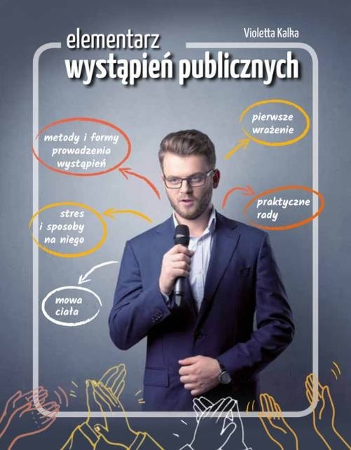 okładka Elementarz wystąpień publicznych książka | Violetta Kalka