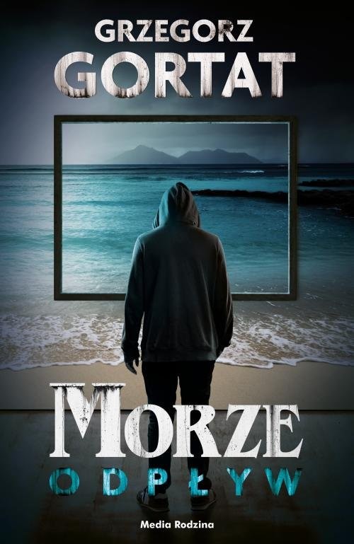okładka Morze Odpływ książka | Grzegorz Gortat