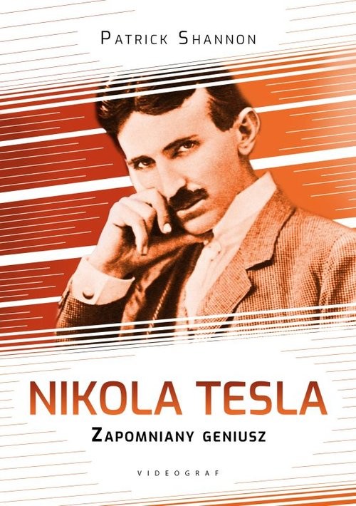 okładka Nikola Tesla Zapomniany geniusz książka | Patrick Shannon