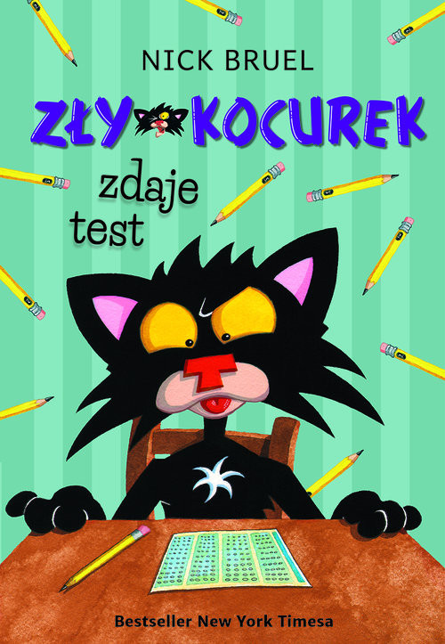 okładka Zły kocurek zdaje test książka | Bruel Nick