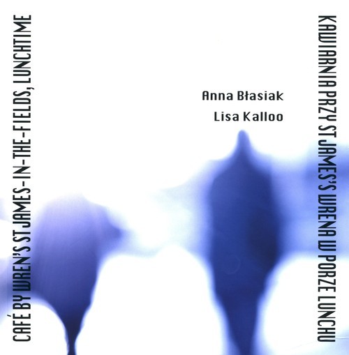 okładka Kawiarnia przy St. James's Wrena w porze lunchu książka | Anna Błasiak, Lisa Kalloo