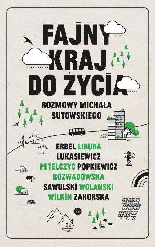okładka Fajny kraj do życia Rozmowy Michała Sutowskiego książka | Michał Sutowski