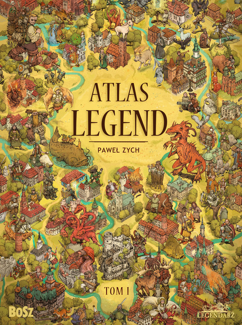okładka Atlas legend Tom 1 książka | Paweł Zych