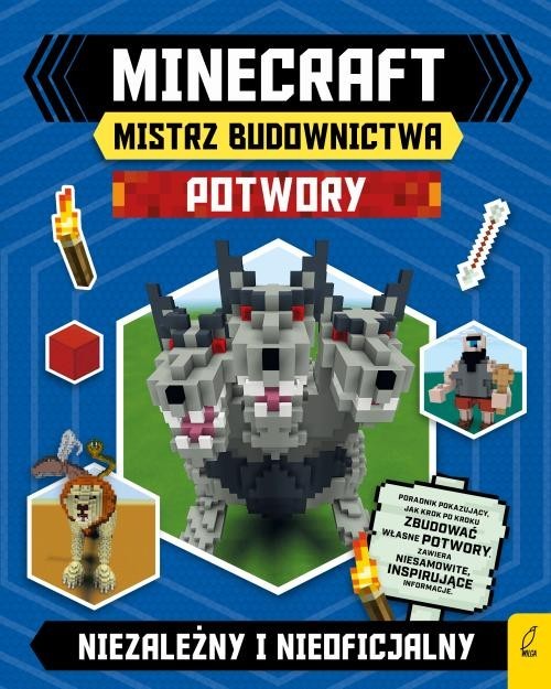 okładka Minecraft Mistrz budownictwa Potwory Niezależny i nieoficjalny książka