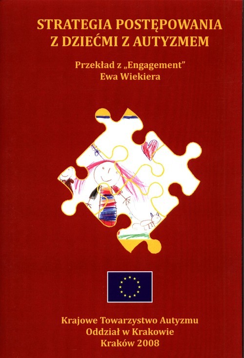 okładka Strategia postępowania z dziećmi z autyzmem książka | EWA WIEKIERA