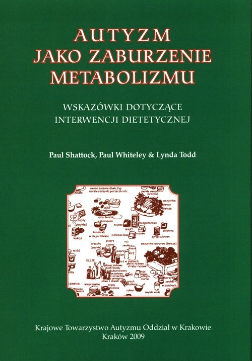 okładka Autyzm jako zaburzenie metabolimu książka | Praca Zbiorowa