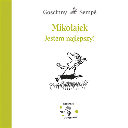 okładka Mikołajek. Jestem najlepszy! książka | René Goscinny, Jean-Jacques Sempé