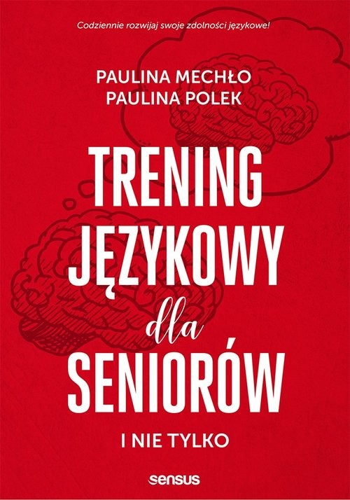 okładka Trening językowy dla seniorów i nie tylko książka | Paulina Mechło, Paulina Polek