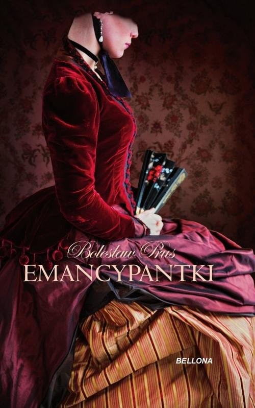 okładka Emancypantki książka | Bolesław Prus
