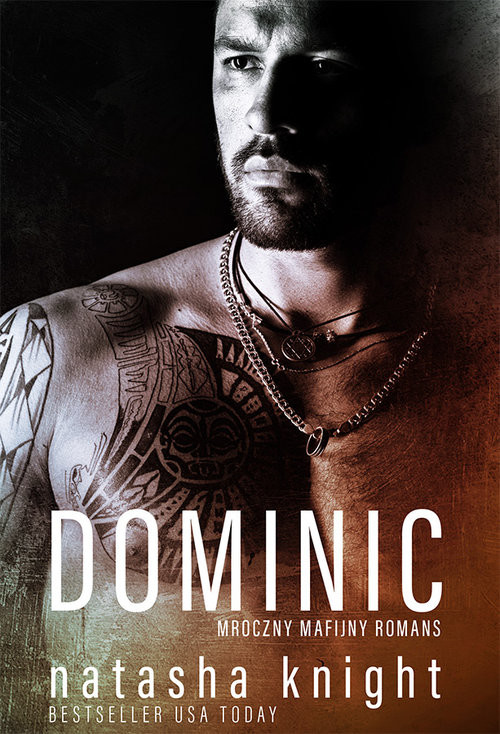 okładka Bracia Benedetti Tom 2 Dominic Mroczny mafijny romans książka | Natasha Knight