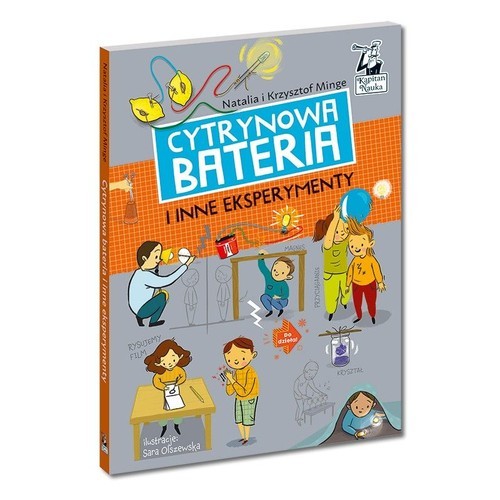 okładka Cytrynowa bateria i inne eksperymenty książka | Natalia Minge, Krzysztof Minge