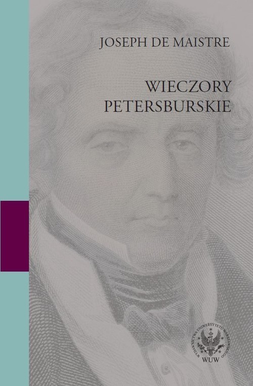 okładka Wieczory petersburskie. O doczesnym panowaniu Opatrzności książka | Maistre Joseph de