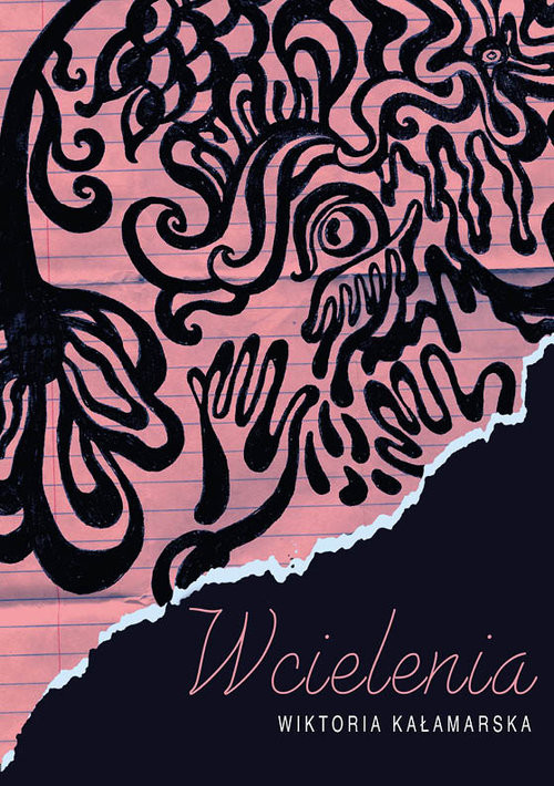 okładka Wcielenia książka | Wiktoria Kałamarska