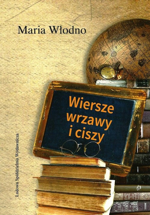 okładka Wiersze wrzawy i ciszy książka | Włodno Maria
