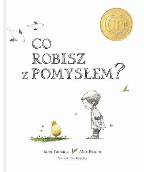 okładka Co robisz z pomysłem wyd.II książka | Kobi Yamada, Mae Besom