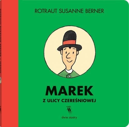 okładka Marek z ulicy Czereśniowej książka | Susanne Berner Rotraut