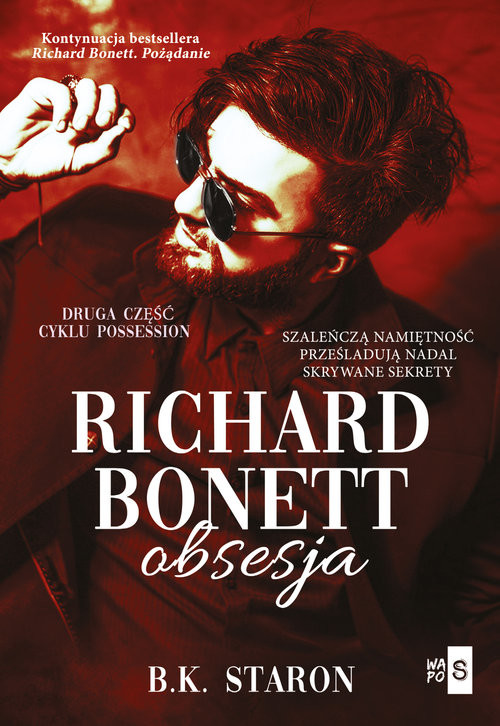 okładka Richard Bonett Obsesja książka | B. K. Staron