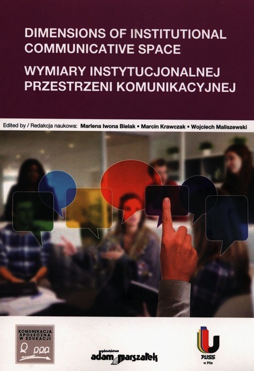 okładka Dimensions of Institutional Communicative Space Wymiary instytucjonalnej przestrzeni komunikacyjnej książka