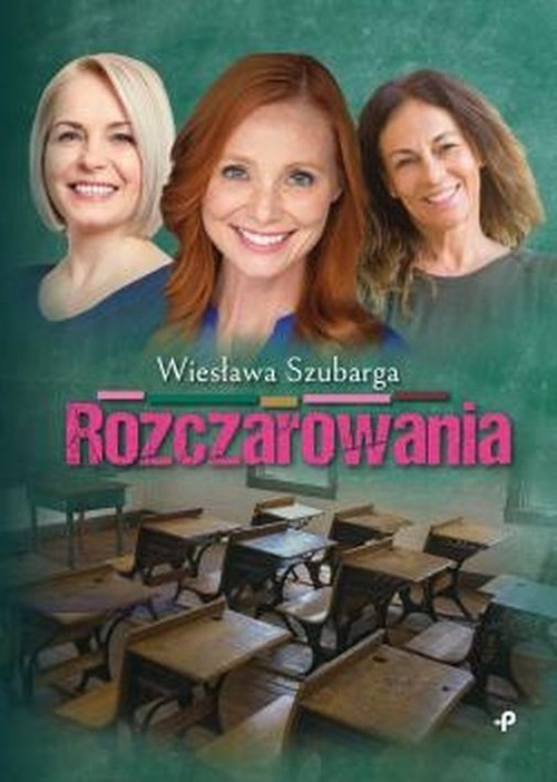 okładka Rozczarowania książka | Szubarga Wiesława