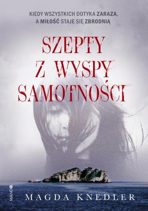 okładka Szepty z wyspy samotności książka | Magda Knedler