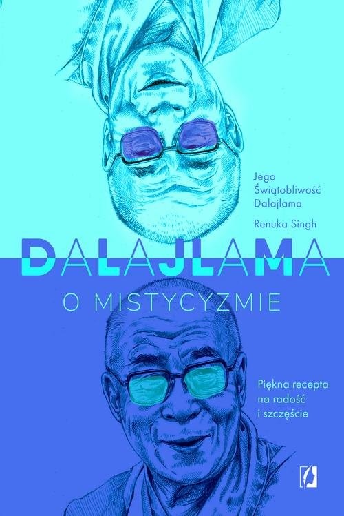okładka Dalajlama o mistycyzmie książka | Dalajlama, Renuka Singh