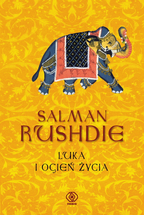 okładka Luka i Ogień Życia książka | Salman Rushdie