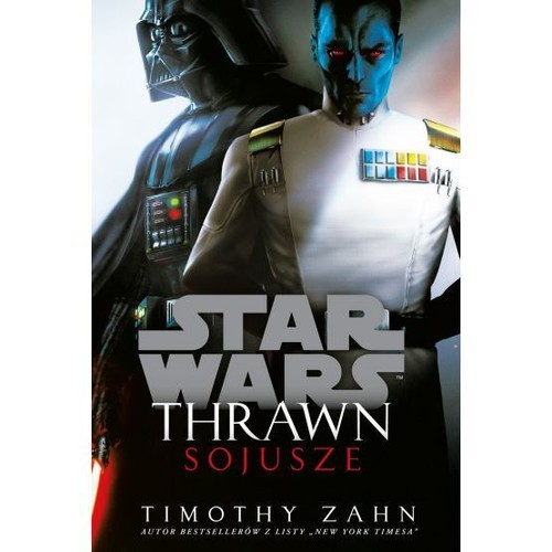 okładka Star Wars Thrawn Sojusze książka | Timothy Zahn