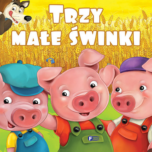 okładka Trzy małe świnki książka | Opracowania Zbiorowe