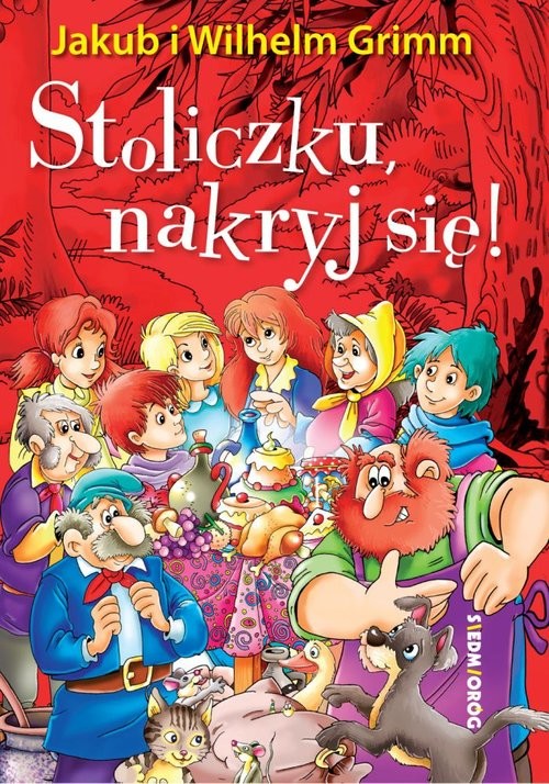 okładka Stoliczku nakryj się! książka | i Wilhelm Grimm Jakub