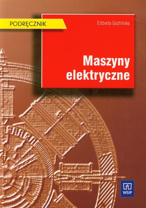 okładka Maszyny elektryczne Podręcznik książka | Elżbieta Goźlińska