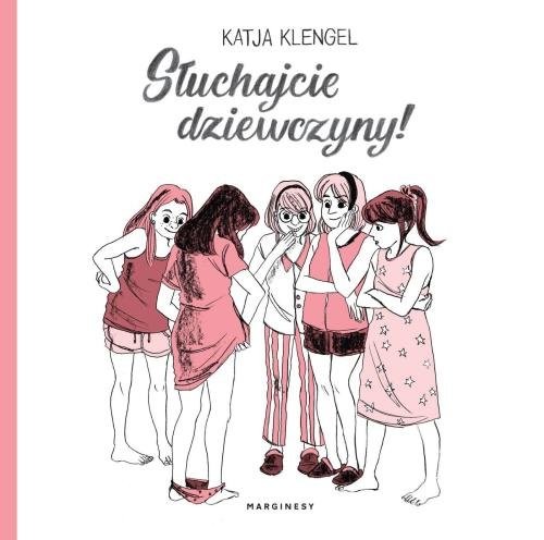 okładka Słuchajcie dziewczyny! książka | Klengel Katja