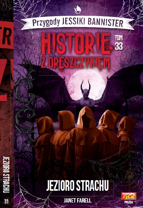 okładka Historie z dreszczykiem J.Bannister Tom 33 Jezioro strachu książka | Janet Farell