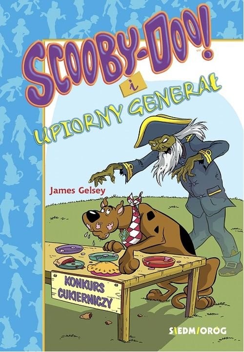 okładka Scooby-Doo! i upiorny generał książka | James Gelsey