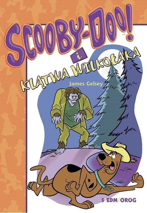 okładka Scooby-Doo! i klątwa wilkołaka książka | James Gelsey
