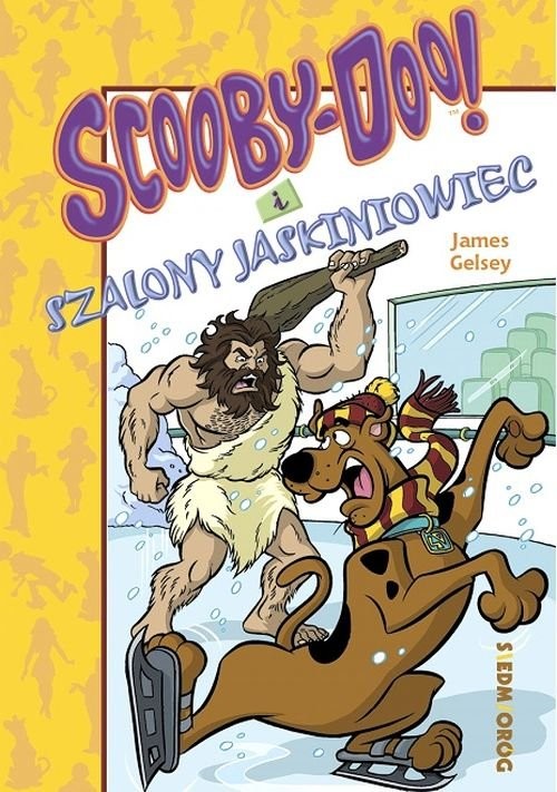okładka Scooby-Doo! i szalony jaskiniowiec książka | James Gelsey