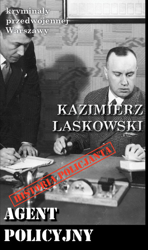 okładka Agent policyjny książka | Kazimierz Laskowski