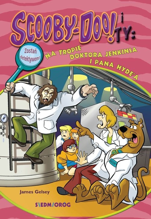 okładka Scooby-Doo! i Ty Na tropie doktora Jenkinsa i pana Hyde'a książka | James Gelsey