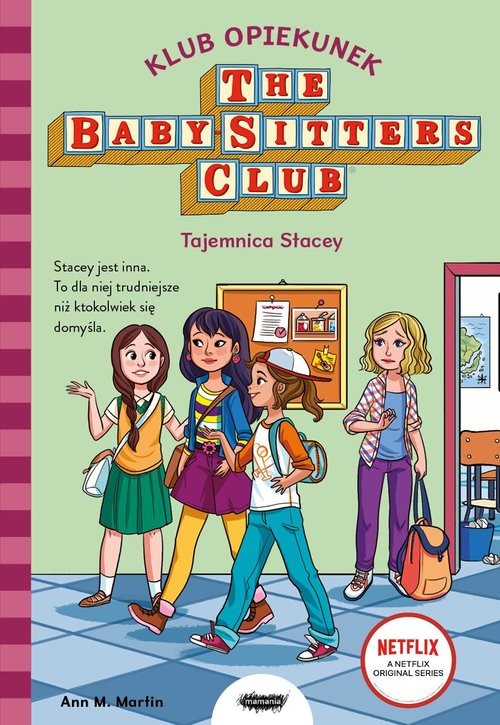 okładka Klub Opiekunek Tajemnica Stacey książka | Ann M. Martin