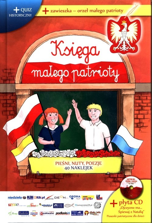 okładka Księga małego patrioty + CD Pieśni, nuty, poezje, 40 naklejek książka